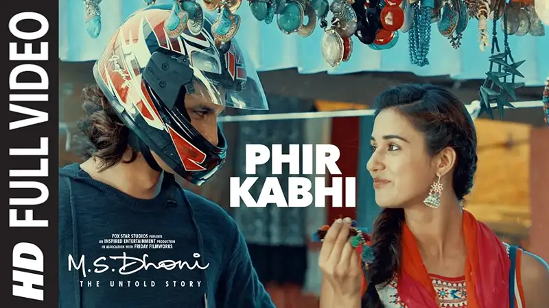 Phir Kabhi Lyrics By Arijit Singh | DHONI
