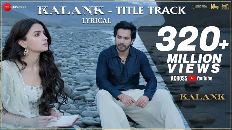Kalank Title Track Lyrics By Arijit Singh
